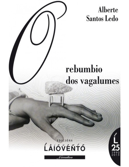 O REBUMBIO DOS VAGALUMES 2ª Edc